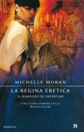 La regina eretica. Il romanzo di Nefertari